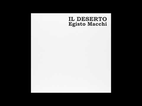 Egisto Macchi — Egisto Macchi - Le Genti Del Deserto