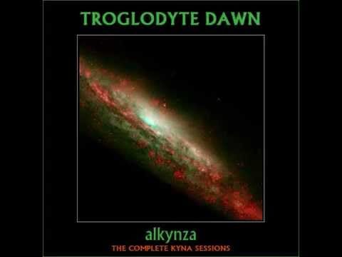 Troglodyte Dawn — Troglodyte Dawn - Kyna