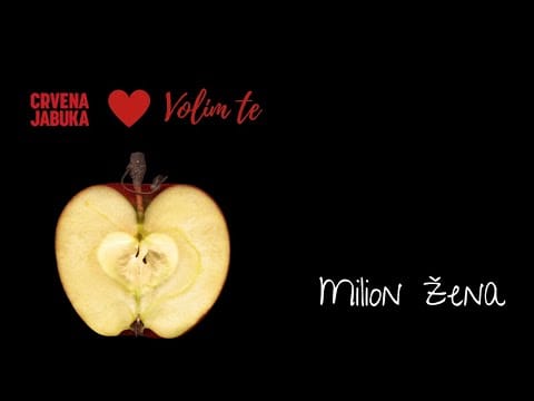 Crvena Jabuka — CRVENA JABUKA - MILION ŽENA