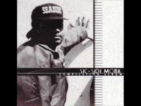 Sic-Side Mobb — Sic-Side Mobb - Much Love To The Hood