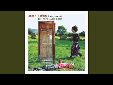 Anton Barbeau — Who's the Pony Now