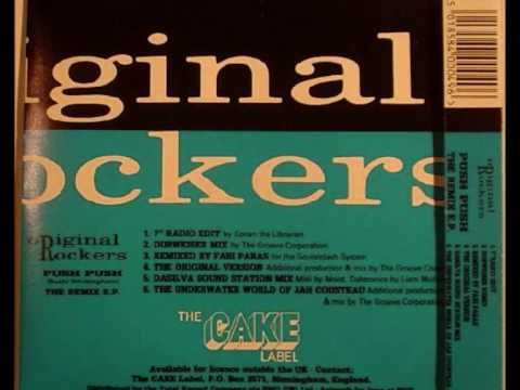 Original Rockers — Original Rockers Push Push (the Underwater World of Jah Cousteau) Groove Corp. remix 1991