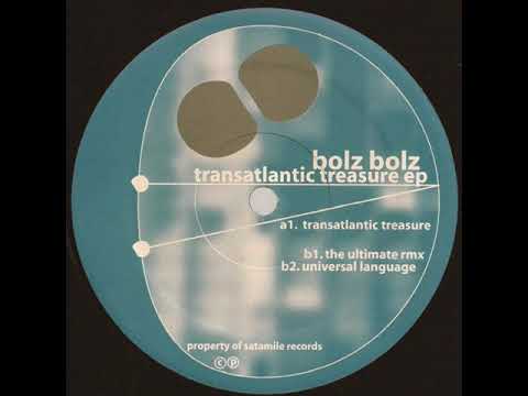 Bolz Bolz — Bolz Bolz - Transatlantic Treasure [2001]