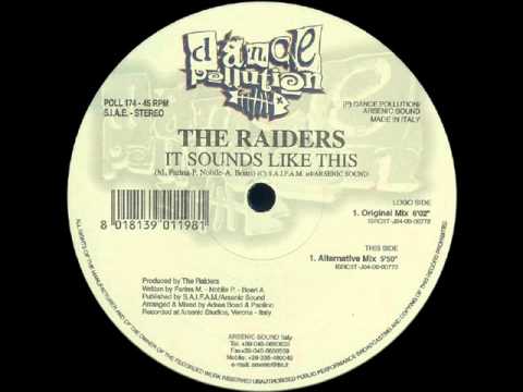 The Raiders — The Raiders - It Sounds Like This (Original Mix)
