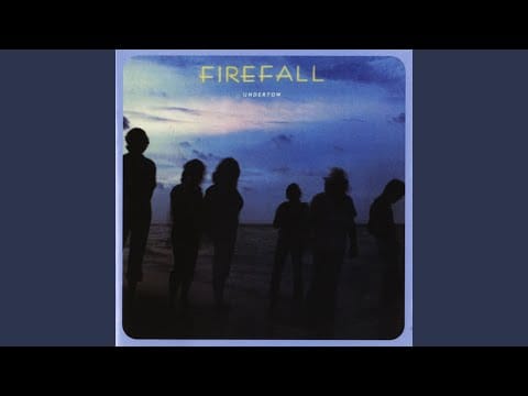 Firefall — Laugh or Cry