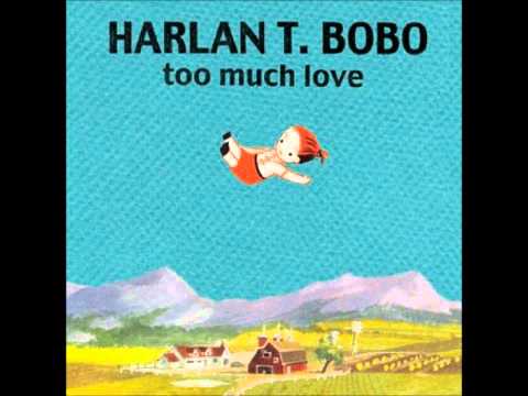 Harlan T. Bobo — Harlan T. Bobo - Left Your Door Unlocked