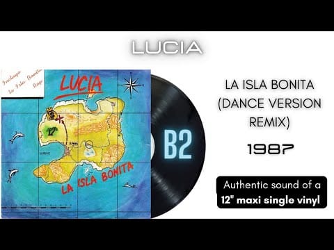 Lucia — Lucia - La Isla Bonita (Dance Version Remix) [12'' maxi single]