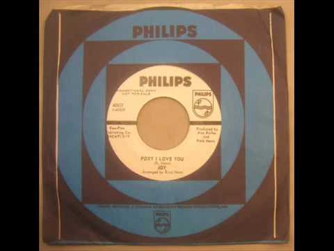 Joy (52) — Joy - Foxy I Love You - Philips 40617 - blue-eyed soul - funk