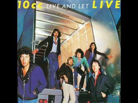 10cc — 01. The Second Sitting For The Last Supper - 10cc - Live and Let Live