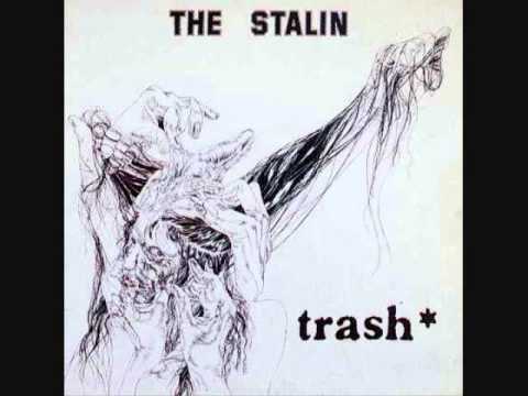 The Stalin — The Stalin - Trash (FULL ALBUM)