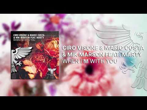Marty — Ciro Visone & Mario Costa & Mik Marson feat. Marty - When I'm With You [Full] -Vocal Trance-