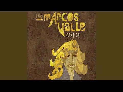 Marcos Valle — Estática