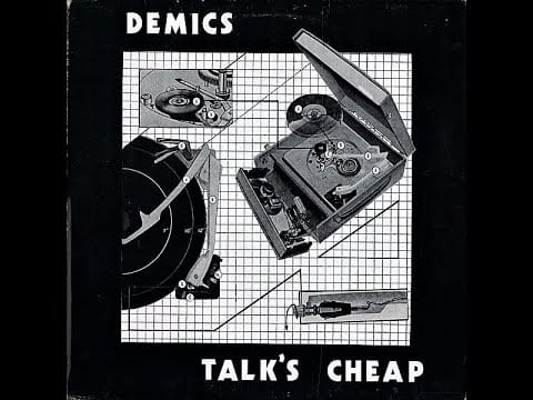 Demics — The Demics - Talk's Cheap EP (1979) FULL EP