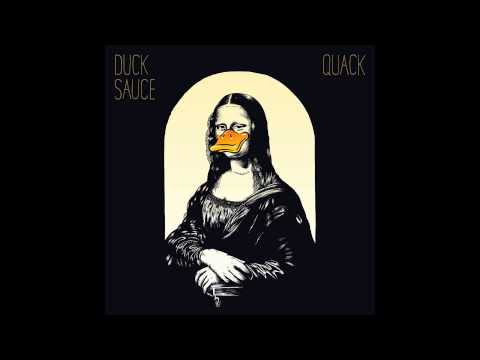 Duck Sauce — Duck Sauce - Charlie Chazz & Rappin Ralph