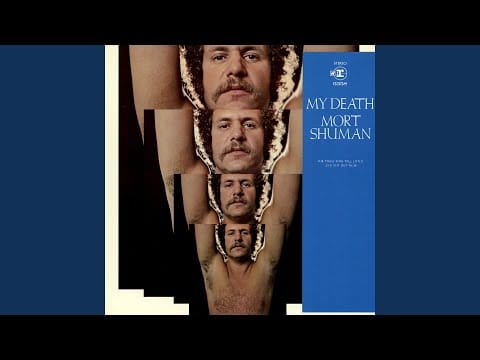 Mort Shuman — My Death