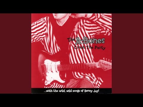 The A-Bones — Steady With Betty