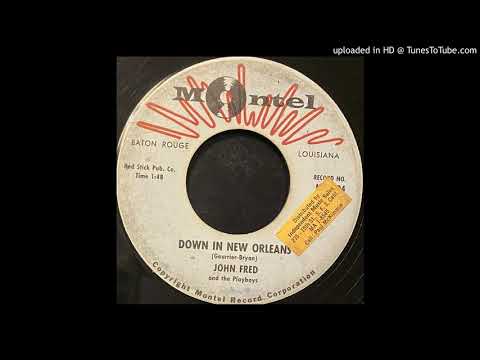 John Fred & His Playboy Band — John Fred and The Playboys - Down In New Orleans (Montel) 1961