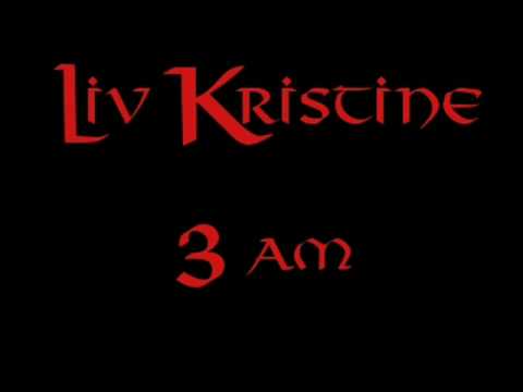 Liv Kristine — Liv Kristine - 3am