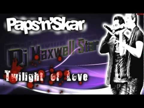 Paps N Skar — Paps'n'Skar - Twilight Of Love (Dj Maxwell Star Radio)By Eder