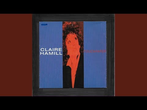 Claire Hamill — Once Is Not Enough
