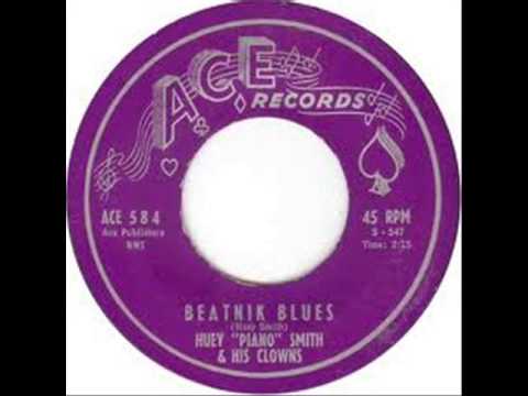 Huey "Piano" Smith & His Clowns — Huey "Piano" Smith and His Clowns-Beatnik Blues (Ace 584)