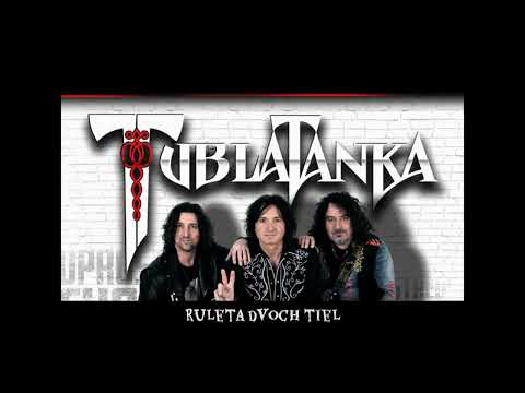 Tublatanka — Tublatanka - Ruleta dvoch tiel