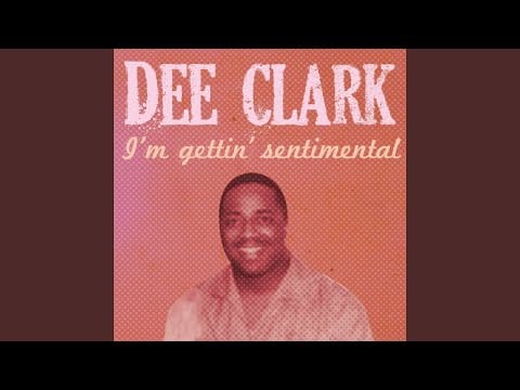 Dee Clark — Hey Little Girl!