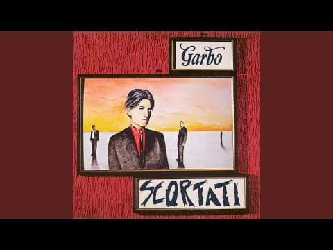 Garbo (3) — Scortati (2004 Remaster)