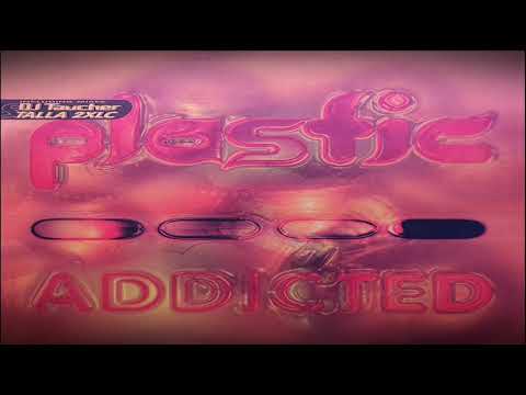 Plastic (18) — Plastic - Addicted (Out Of Control Mix) ·1997·