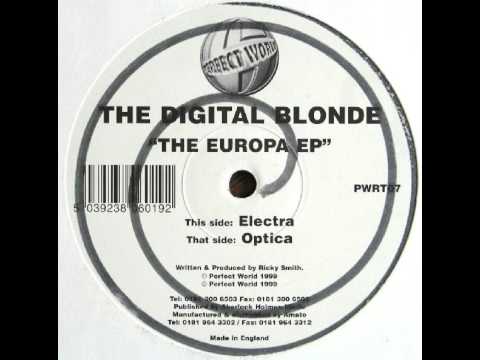 The Digital Blonde — The Digital Blonde - Optica
