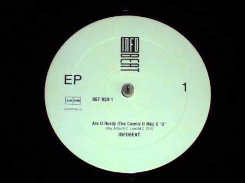 Infobeat — Infobeat - Are U Ready (The Cosmic It Mix)