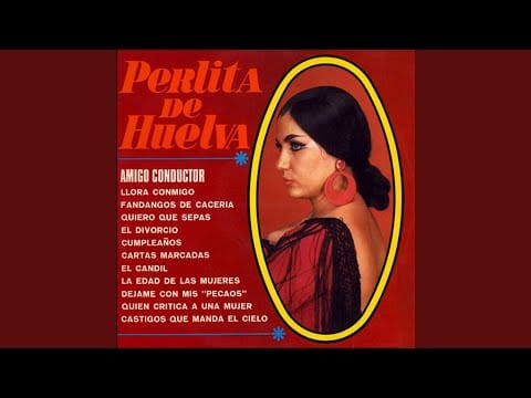 Perlita de Huelva — Castigos Que Manda el Cielo