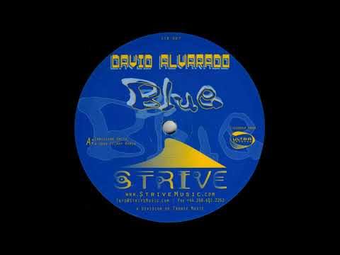 David Alvarado — David Alvarado - Blue (Christian Smith & John Selway Remix)