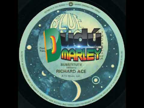 Richard Ace — Richard Ace - Substitute (Blue Inc)