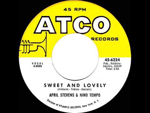 Nino Tempo & April Stevens — 1962 April Stevens & Nino Tempo - Sweet And Lovely
