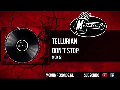 Tellurian — Tellurian - Don't Stop