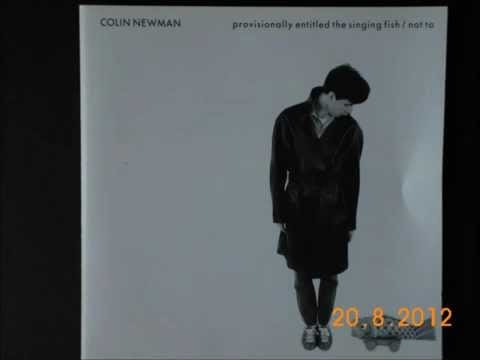 Colin Newman — colin newman  fish ten