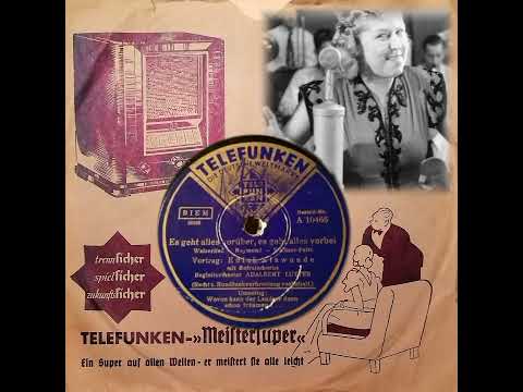 Helga Wille — Es geht alles vorüber es geht alles vorbei - Edith Klawunde & Orchester Adalbert Lutter, Telefunken