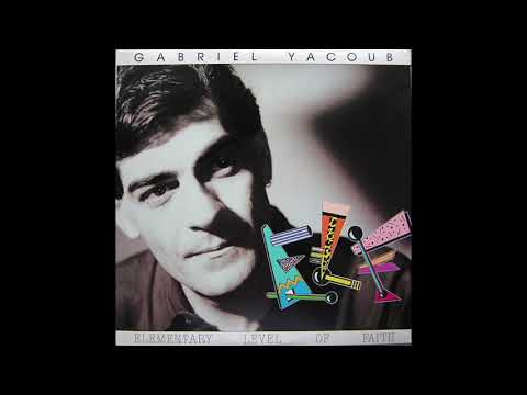 Gabriel Yacoub — Gabriel Yacoub: Elle Se Proméne (Dans Ma Raison)