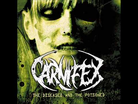 Carnifex (4) — Carnifex - The Diseased and the Poisoned 2008 (Full Album)