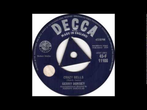 Gerry Dorsey — Gerry Dorsey - Crazy Bells