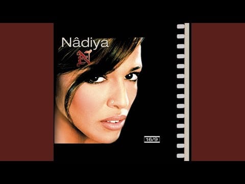 Nâdiya — Les gestes pas les mots