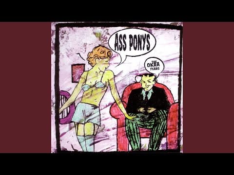 Ass Ponys — Hey Swifty