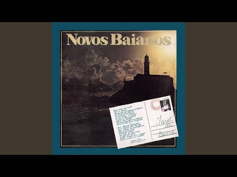 Os Novos Baianos — Isto Aqui o Que é?