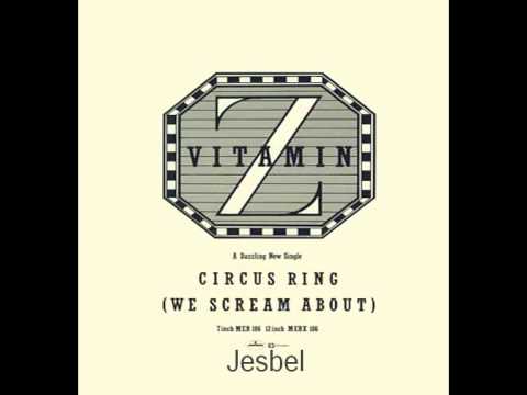 Vitamin Z — Vitamin Z - Circus Ring (Military Mix)(1985)