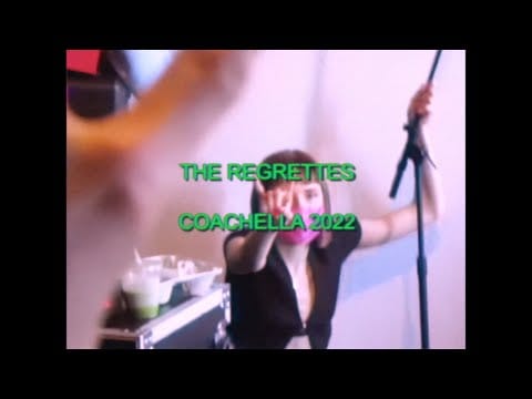 The Regrettes — The Regrettes: Coachella 2022