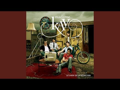 Madame Kay — Ça sert à rien
