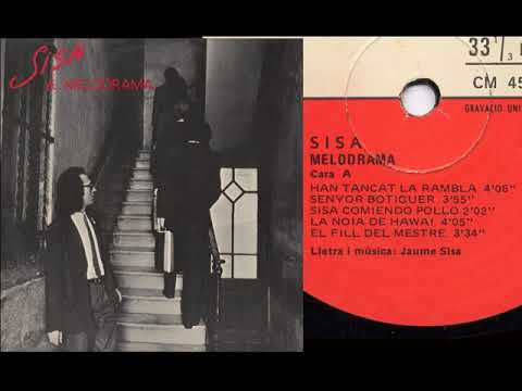 Jaume Sisa — Sisa  1979  Sisa & Melodrama