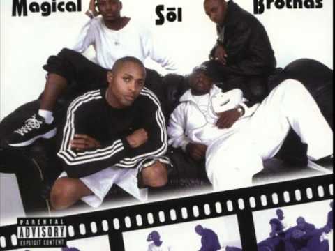 Magical Sol Brothas — Magical Sol Brothas - Getcha Backs Off The Wall