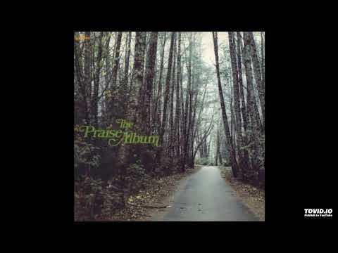 The Maranatha Singers — The Praise Album LP [Praise 1] - The Maranatha! Singers (1974) [Full Album]